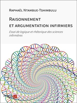 cover image of Raisonnement et argumentation infirmiers